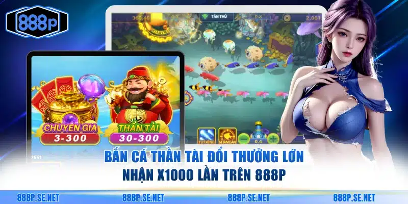 Bắn cá Thần Tài
