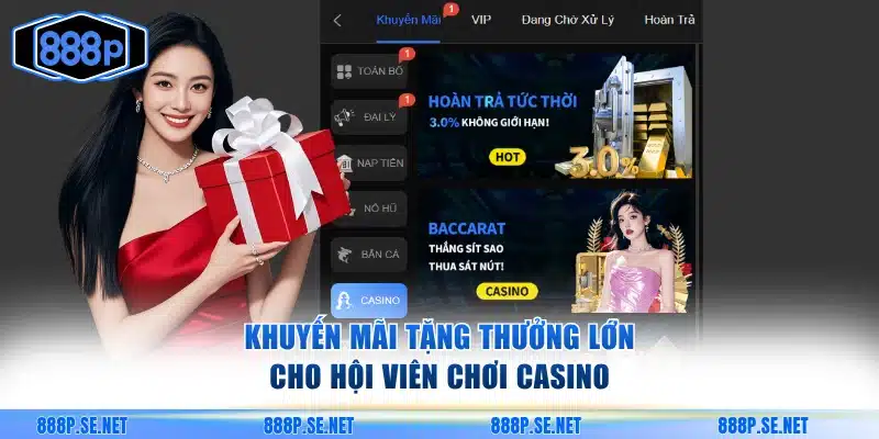Khuyến mãi tặng thưởng lớn cho hội viên chơi casino